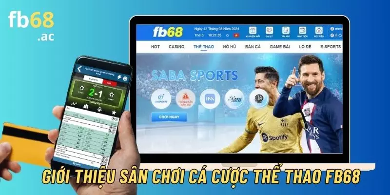 Hướng dẫn cách tham gia cá độ thể thao trực tuyến hấp dẫn tại FB68